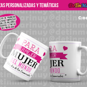 Taza "Mejor Mujer del Mundo" San Valentin  (Cod.0039)
