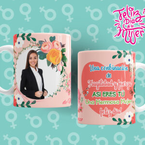 Taza personalizada Feliz Dia de la Mujer (0151)