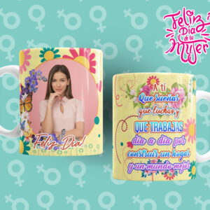 Taza personalizada Feliz Dia de la Mujer (0171)