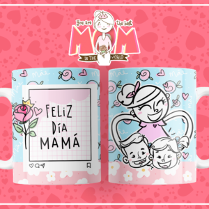 Taza Feliz Día Mamá (0264)